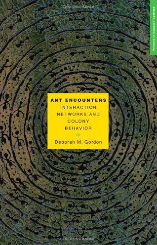 Ant Encounters: Interaction Networks and Colony Behavior (Primers in Complex Systems)